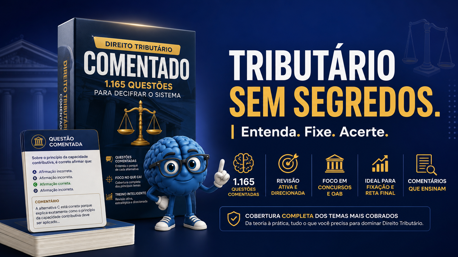 Direito Tributário Comentado: 1.165 Questões para Decifrar o Sistema