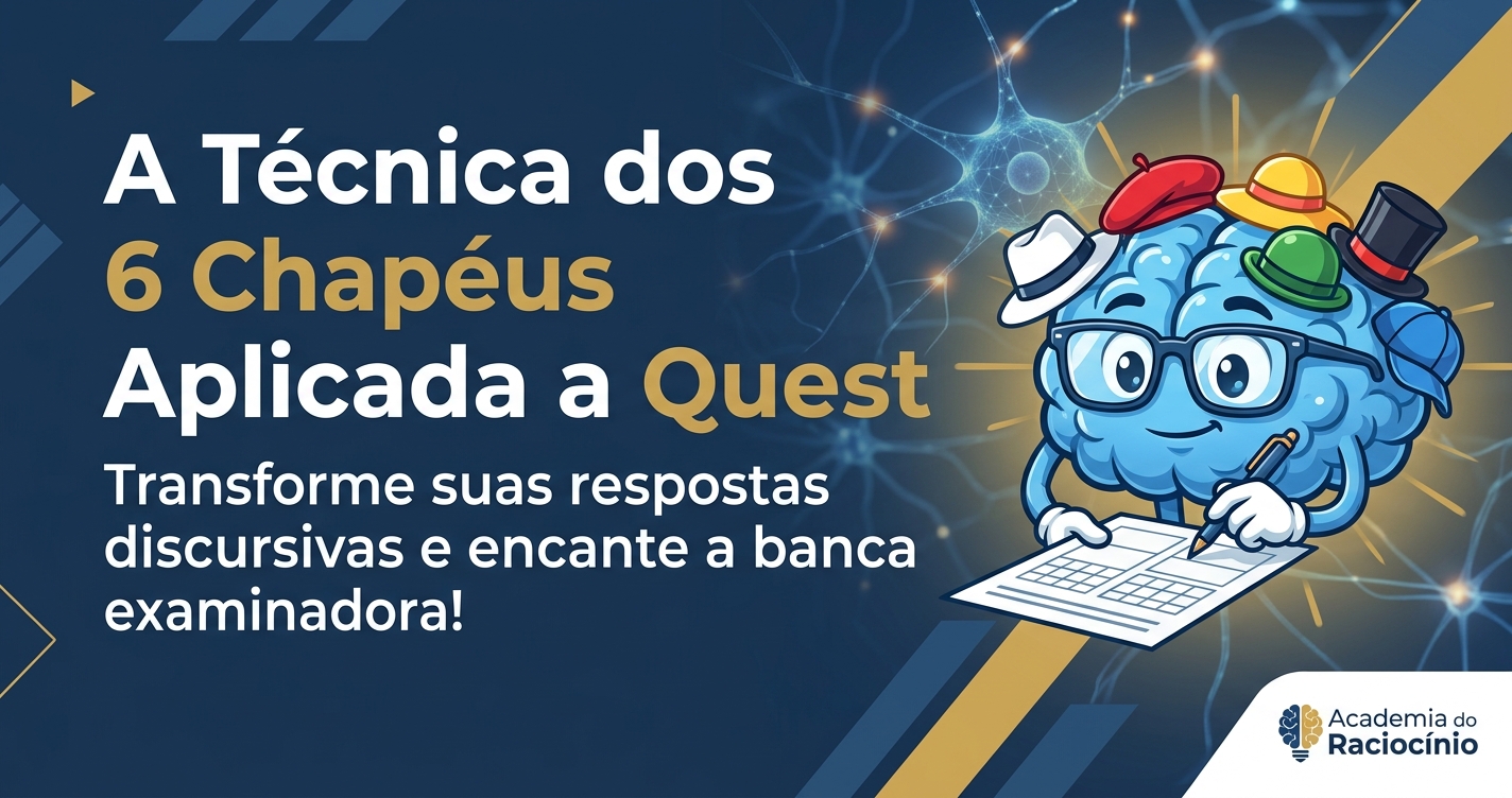 A Técnica dos 6 Chapéus Aplicada a Questões Discursivas: Como Impressionar a Banca com Argumentação Multidimensional